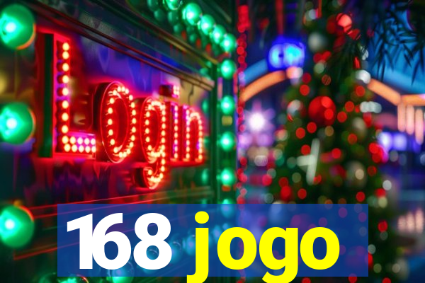 168 jogo